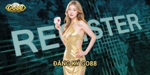 Đăng ký Go88 - Hướng dẫn tạo tài khoản nhanh chóng