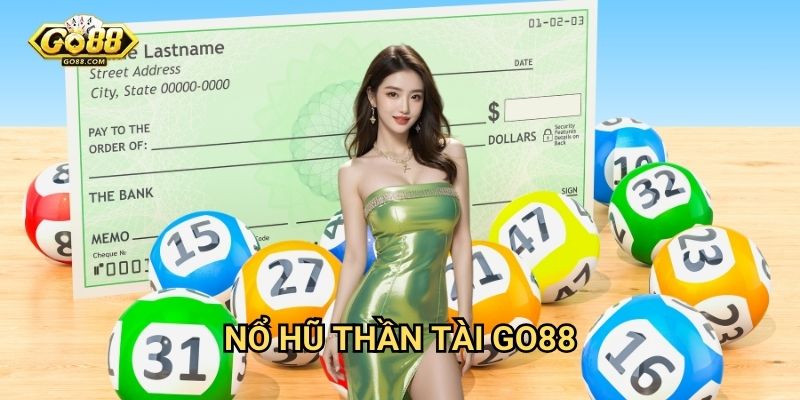 Nổ hũ thần tài Go88 - Vận may tài lộc đến tay