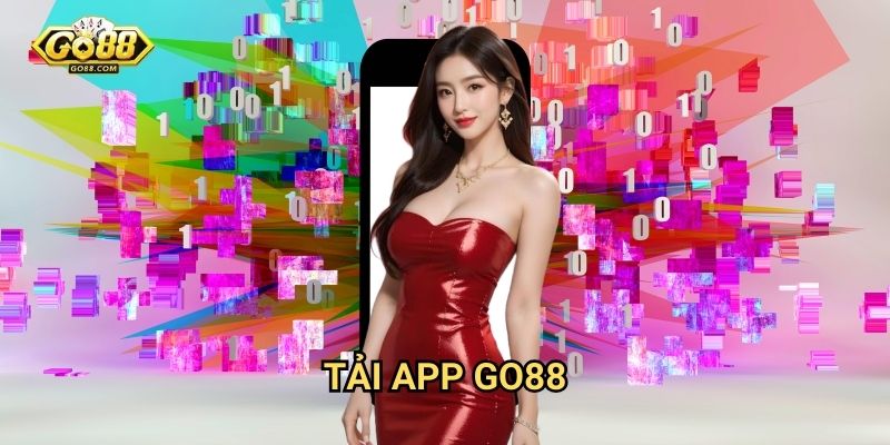 Tải app Go88 - Cài đặt ứng dụng di động dễ dàng 1 Tải app Go88 - Cài đặt ứng dụng di động dễ dàng